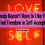 Self-love and self-acceptance