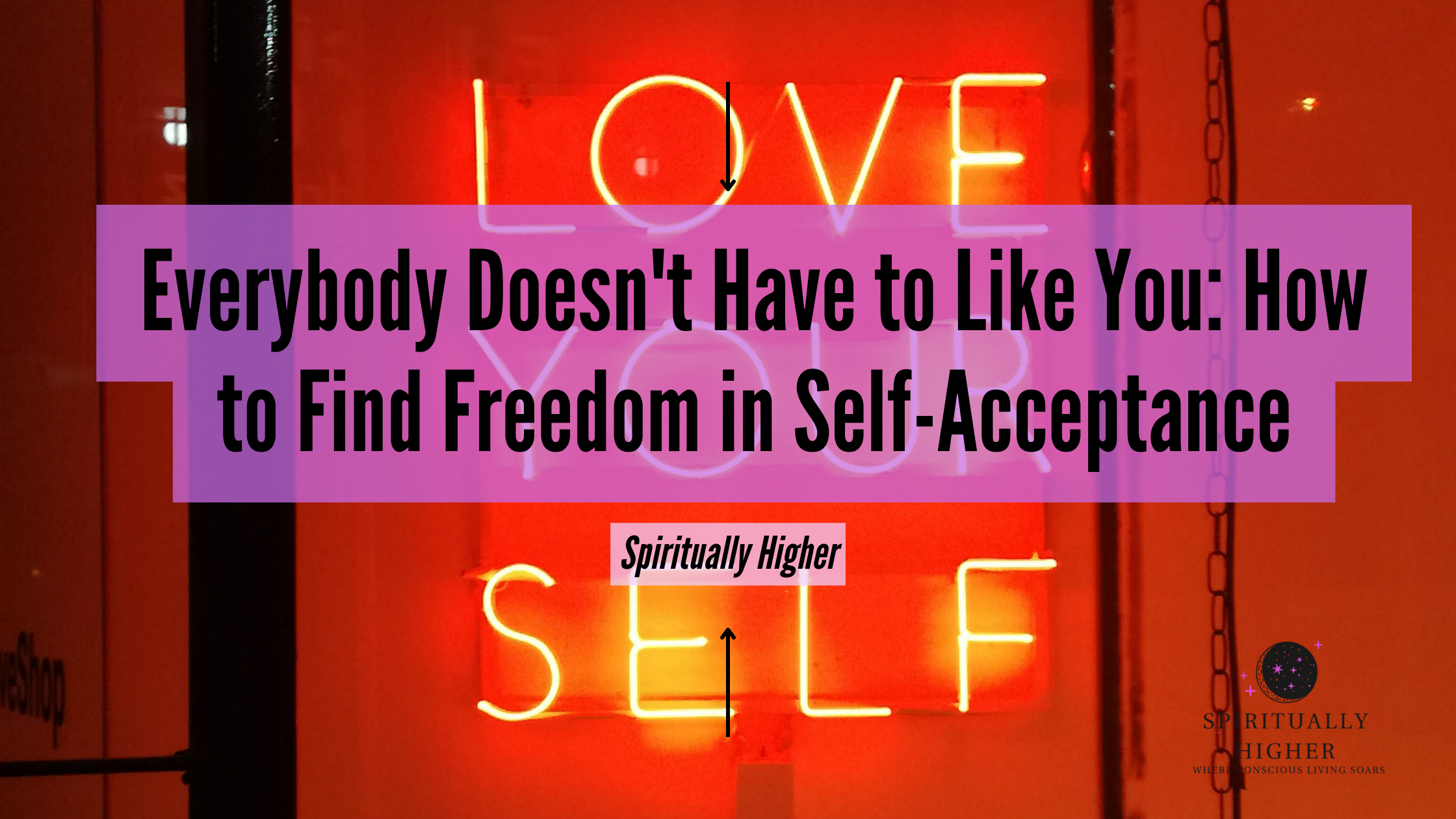 Self-love and self-acceptance