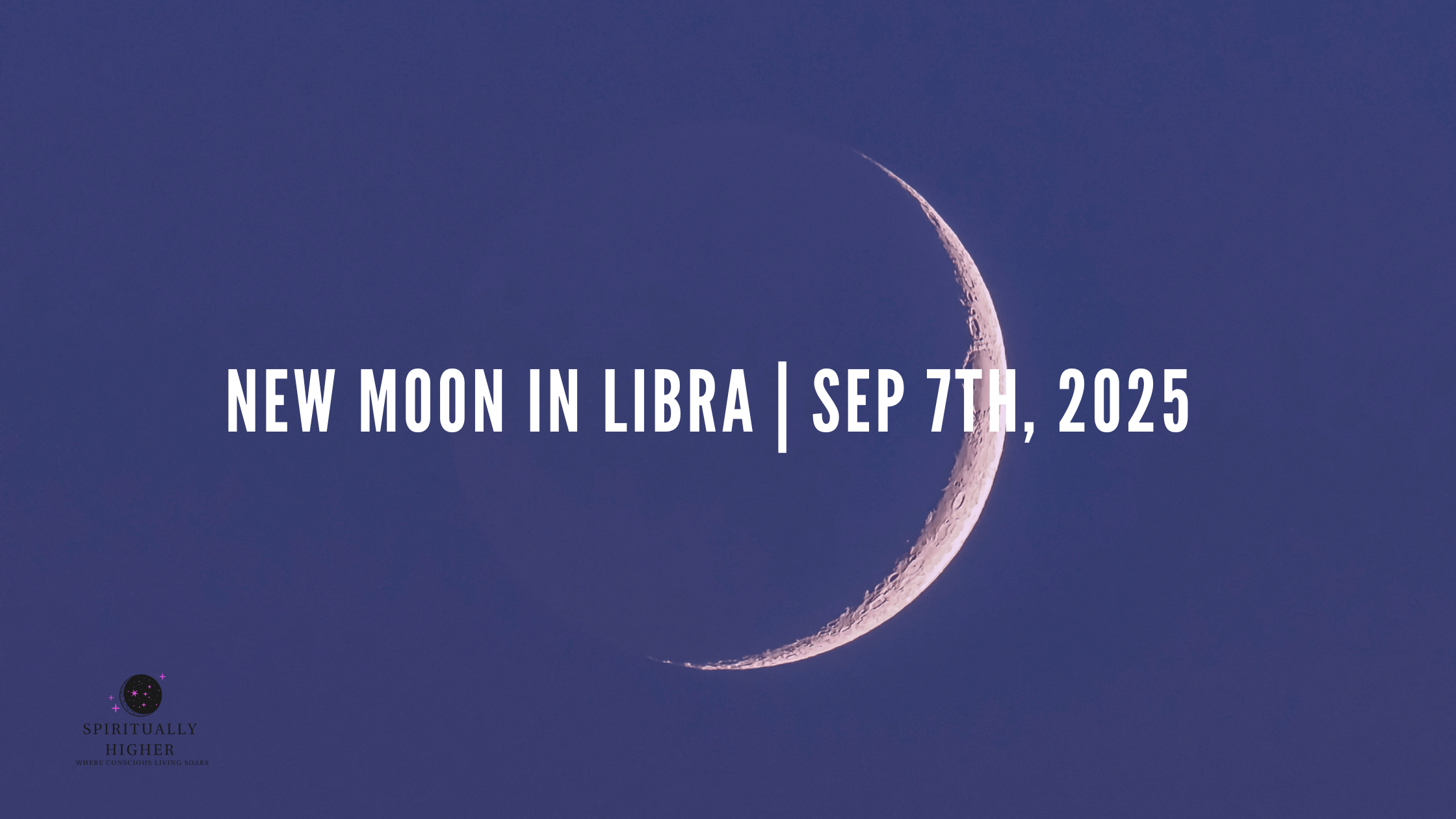New Moon in Libra | Sep 21st, 2025