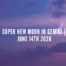 New super moon in gemini 2026